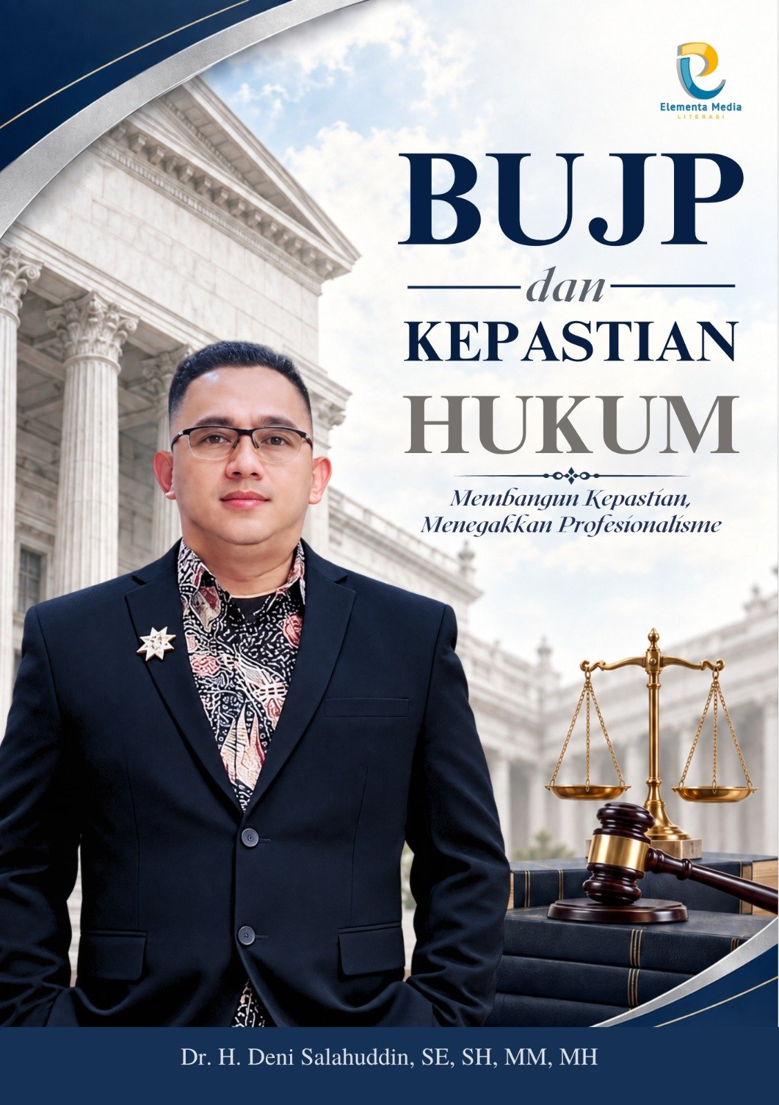 BUJP dan Kepastian Hukum